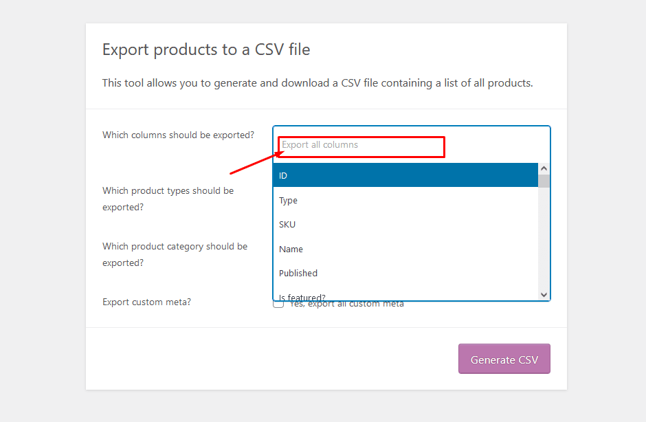 Use the Dropdown List (If Needed) or Export All Columns