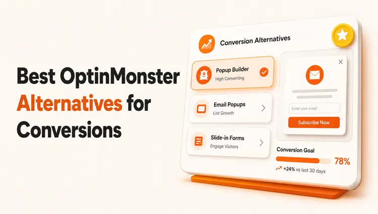 Best OptinMonster Alternatives