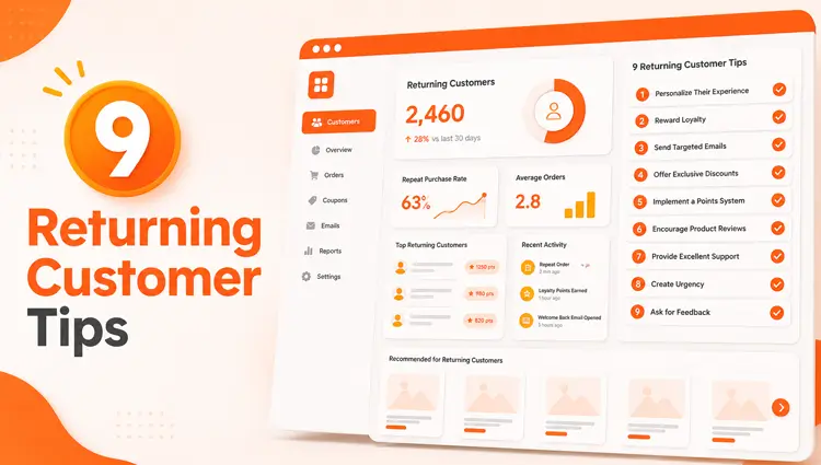 9 Ways to Encourage Returning Customers for Sustainable Business Growth