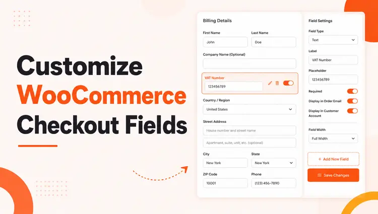 How to Customize WooCommerce Checkout Fields