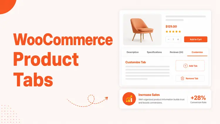 WooCommerce Product Tabs: Add, Customize, Remove and Boost Sales